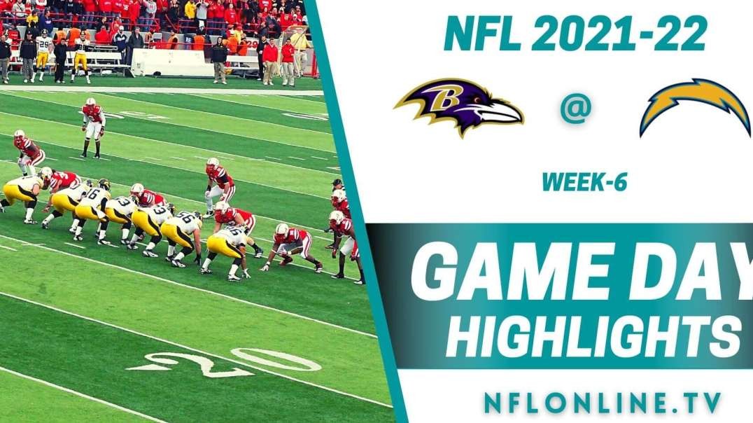 Baltimore Ravens @ Los Angeles Chargers Highlights 2021 - NFL - Week 6