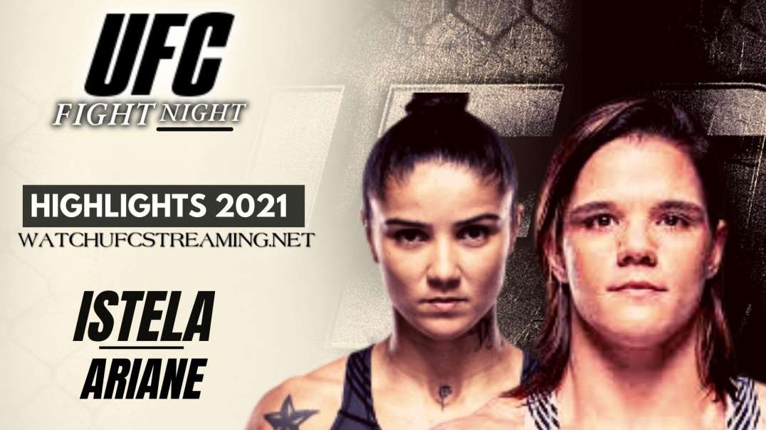 UFC | Istela vs Ariane Highlights 2021