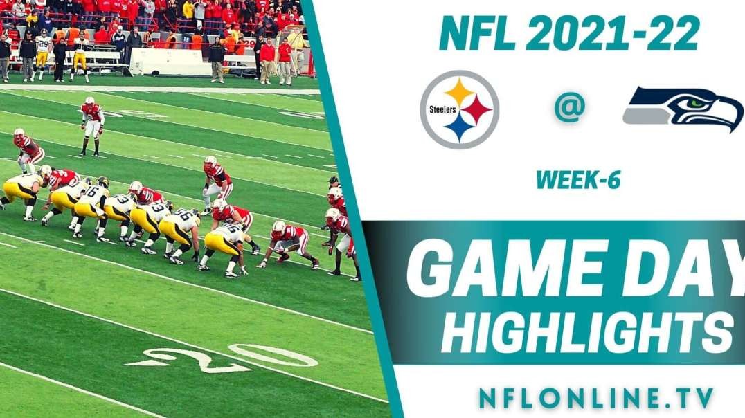 Pittsburgh Steelers @ Seattle Seahawks Highlights 2021 - NFL - Week 6
