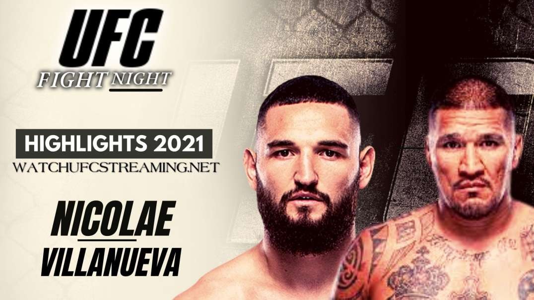 UFC | Nicolae vs Villanueva Highlights 2021