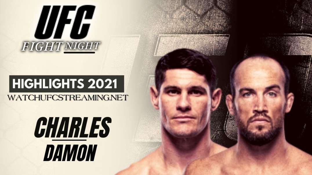 UFC | Charles vs Damon Highlights 2021