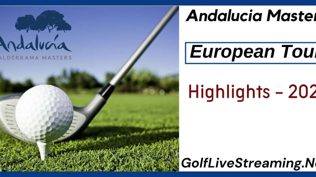 Andalucia Masters Round 4 Highlights 2021 | European Tour