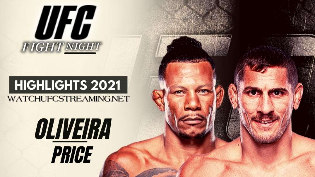 UFC | Oliveira vs Price Highlights 2021