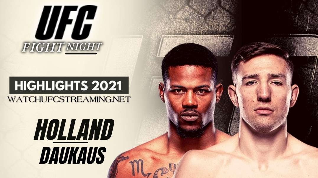 UFC | Holland vs Daukaus Highlights 2021