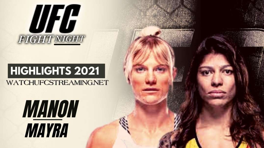 UFC | Manon vs Mayra Highlights 2021