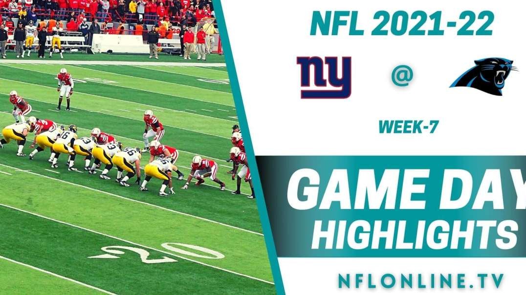 New York Giants @ Carolina Panthers Highlights 2021 - NFL - Week 7