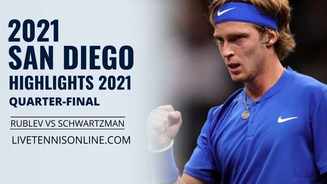 A. Rublev vs D. Schwartzman Q-F Highlights 2021 | San Diego Open