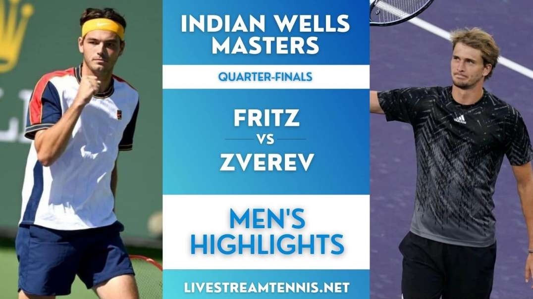 Indian Wells Masters Men Quarter-Final 4 Highlights 2021