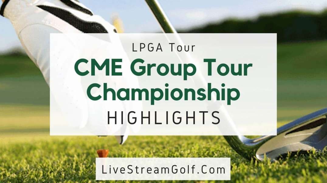 ⁣⁣⁣CME Group Tour Championship Rd 1 Highlights: LPGA Tour 2021