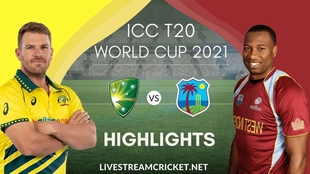 Australia Vs West Indies T20 WC Highlights 2021