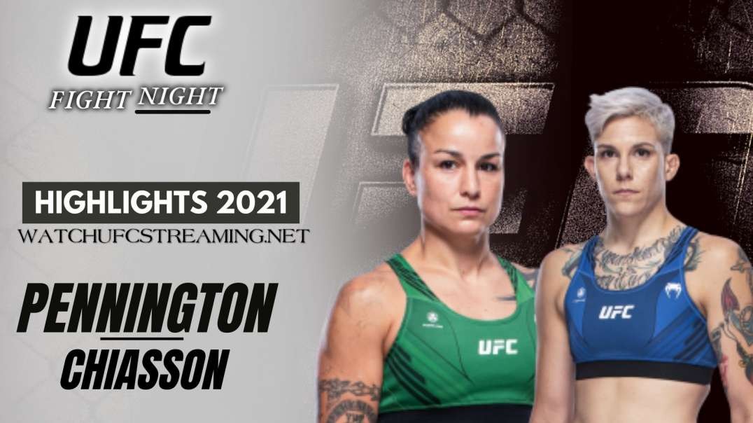 Raquel Pennington vs Macy Chiasson Highlights 2021 | UFC