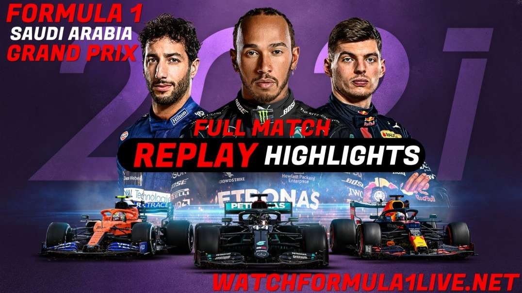 F1 Saudi Arabian Grand Prix Highlights 2021