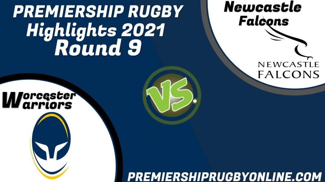 Newcastle Falcons vs Worcester Warriors RD 9 Highlights 2021 Premiership Rugby