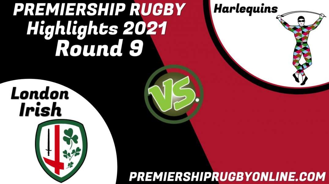 Harlequins vs London Irish RD 9 Highlights 2021 Premiership Rugby