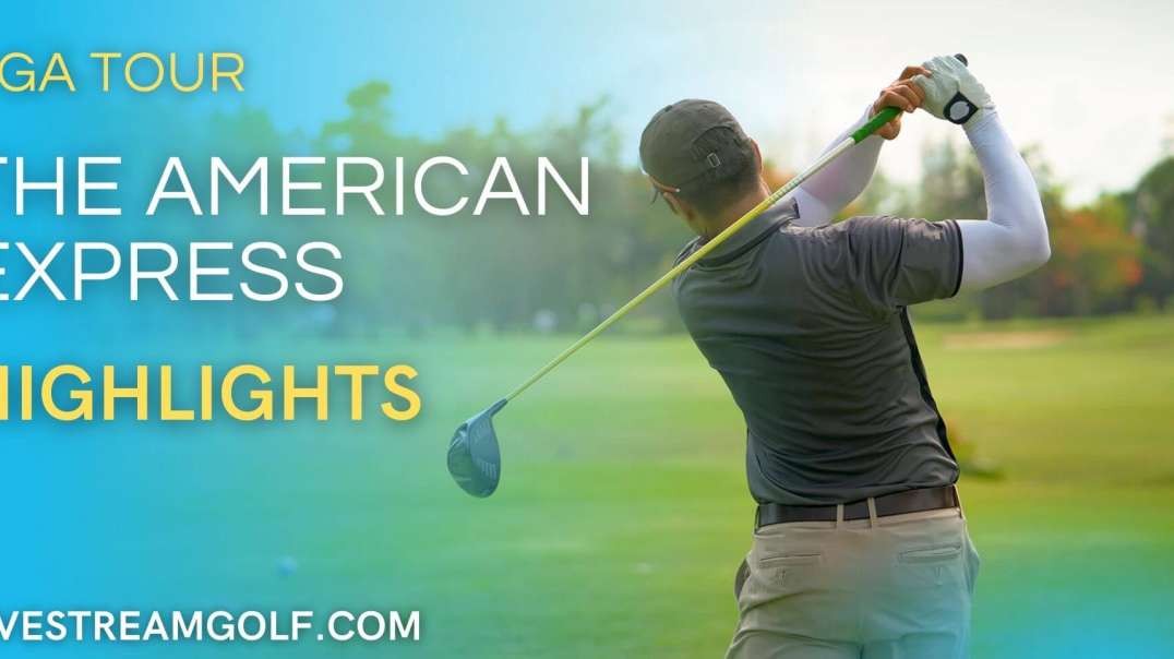 The American Express Day 3 Highlights: PGA Tour 2022