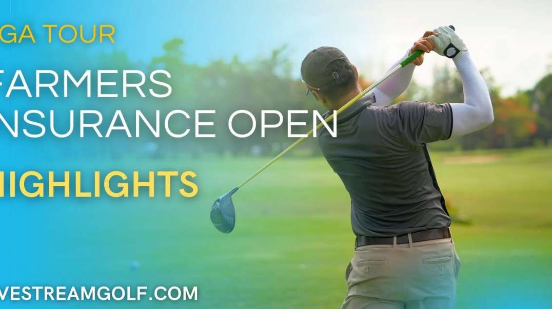 Farmers Insurance Open Day 4 Highlights: PGA Tour 2022