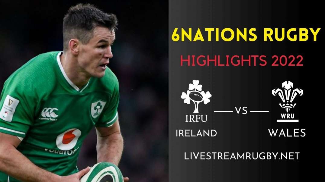 Ireland vs Wales Highlights Rd 1 | Six Nations Rugby