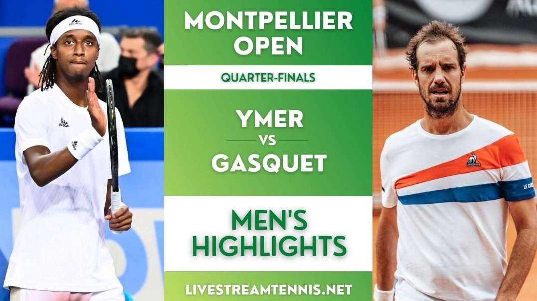 Montpellier Open ATP Quarter-Final 1 Highlights 2022