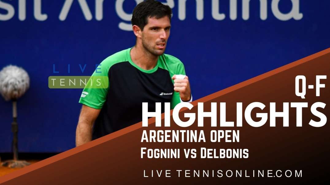 Fognini vs Delbonis Q-F Highlights 2022 | Argentina Open