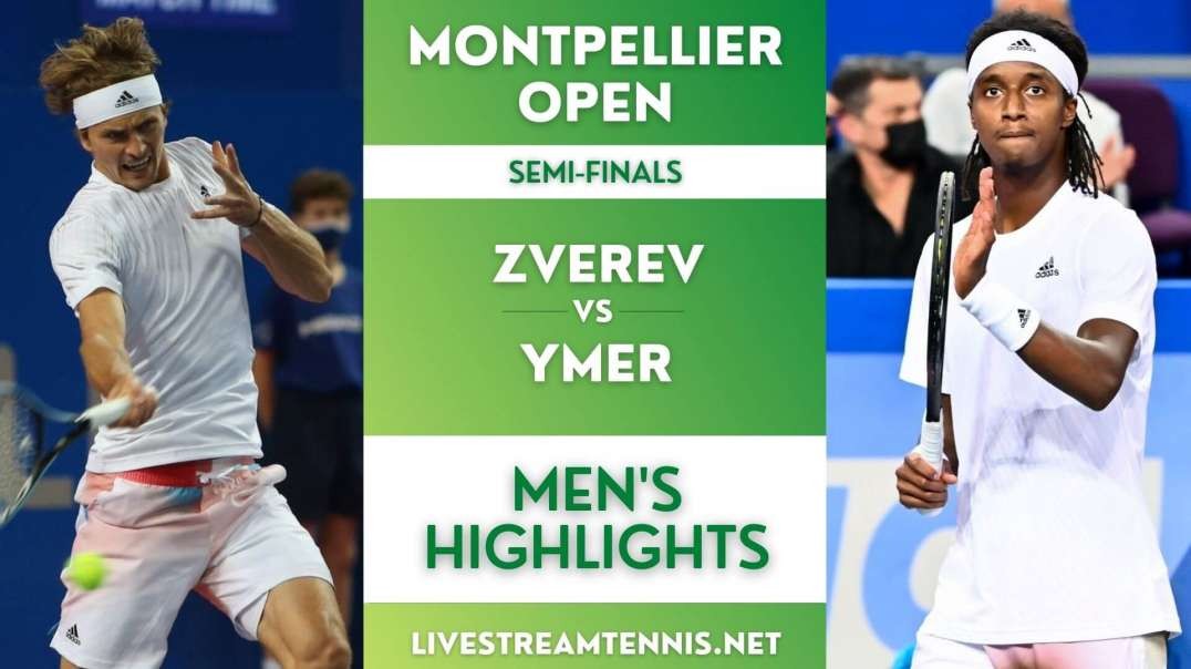 Montpellier Open ATP Semi-Final 1 Highlights 2022