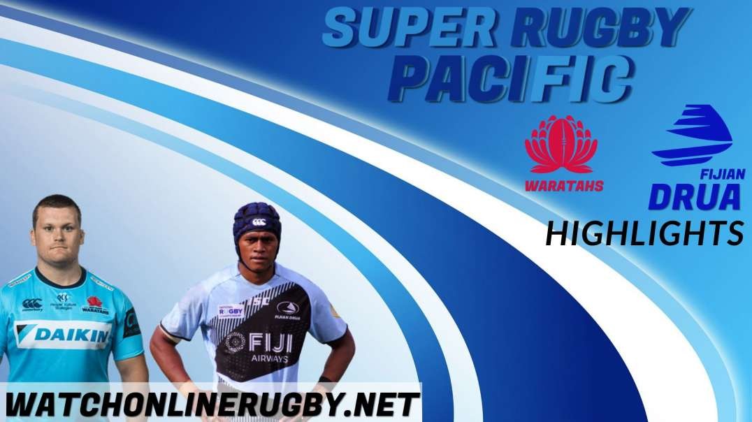 NSW Waratahs vs Fijian Drua RD 1 Highlights 2022 Super Rugby Pacific