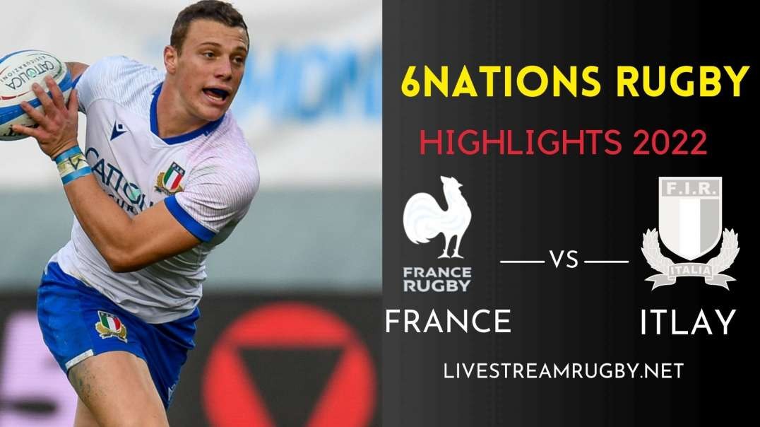 France vs Italy Highlights Rd 1 | Six Nations Rugby