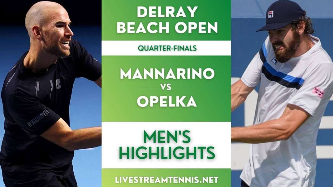 Delray Beach Open ATP Quarter-Final 3 Highlights 2022