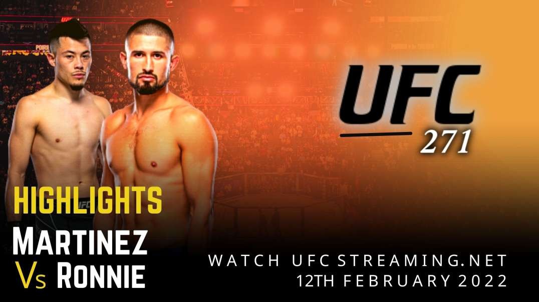 UFC 271 | Martinez vs Ronnie Highlights 2022