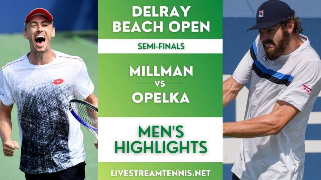 Delray Beach Open ATP Semi-Final 1 Highlights 2022