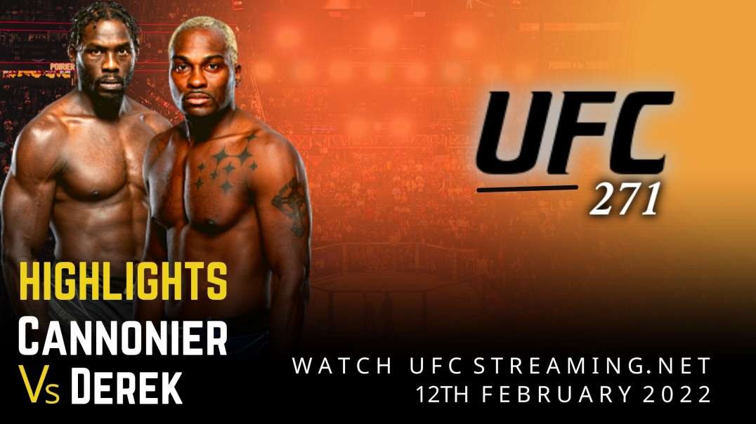 UFC 271 | Cannonier vs Derek Highlights 2022