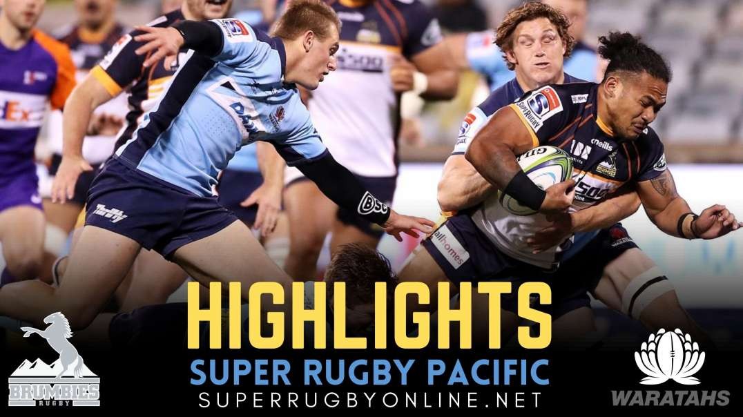 Brumbies Vs Waratahs Highlights 2022 Rd 3 | Super Rugby Pacific