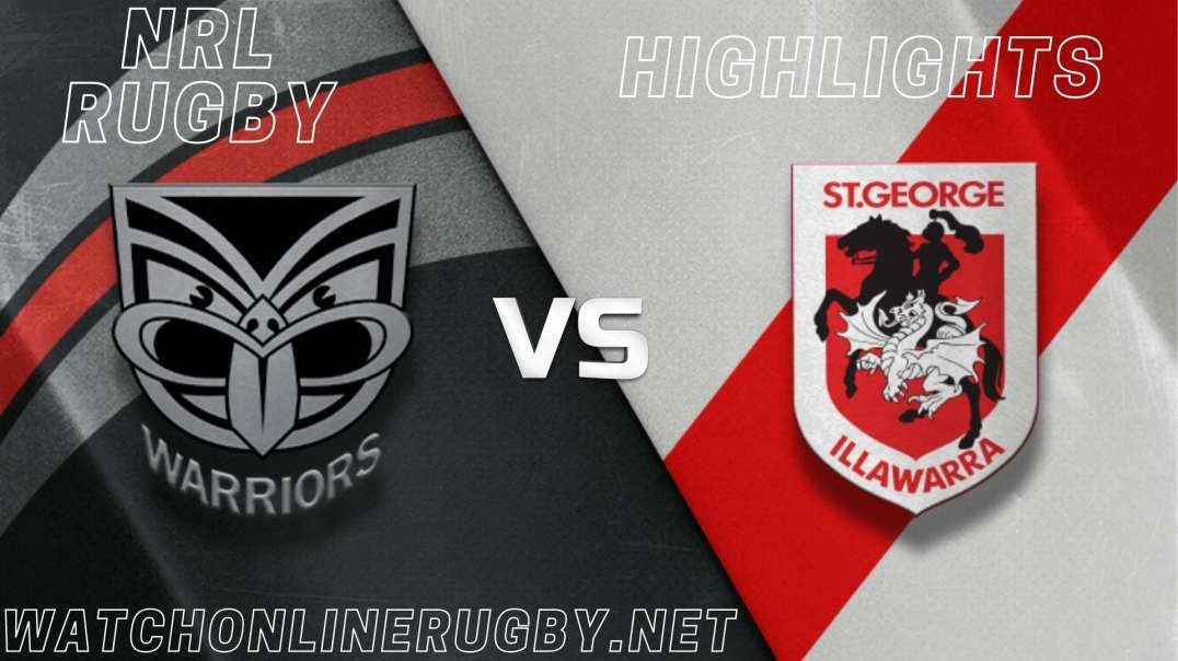 Warriors vs Dragons RD 1 Highlights 2022 NRL Rugby