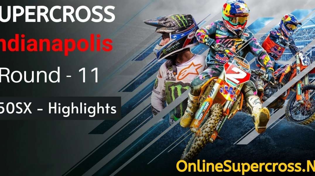 Indianapolis Round 11 Supercross 250SX Highlights 2022
