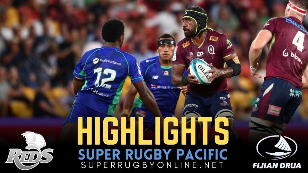 Reds vs Fijian Drua Highlights 2022 Rd 4 | Super Rugby Pacific