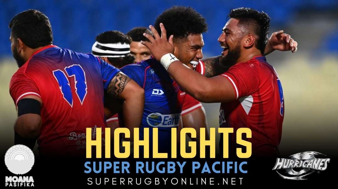 Moana Pasifika vs Hurricanes Highlights 2022 Rd 6 | Super Rugby Pacific