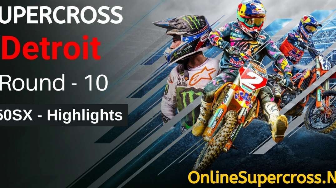 Detroit Round 10 Supercross 450SX Highlights 2022