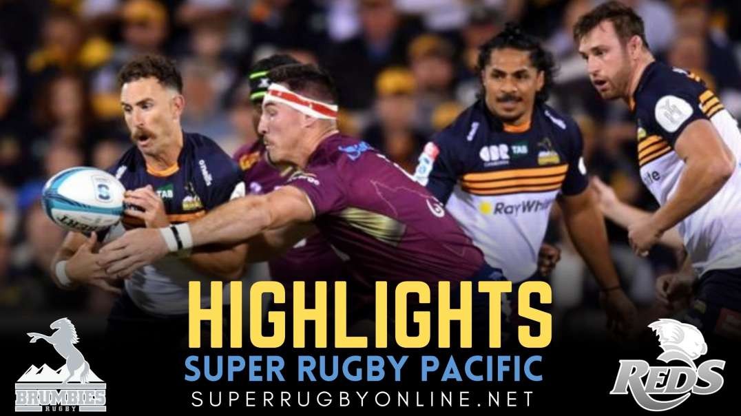 Brumbies vs Reds Highlights 2022 Rd 5 | Super Rugby Pacific