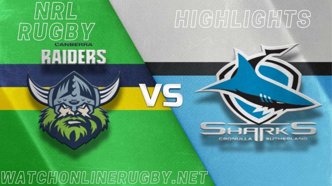 Raiders vs Sharks RD 1 Highlights 2022 NRL Rugby