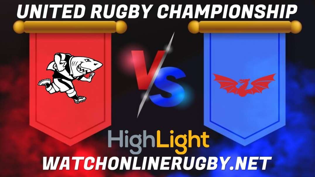 Sharks vs Scarlets RD 6 Highlights 2022 United Rugby Championship