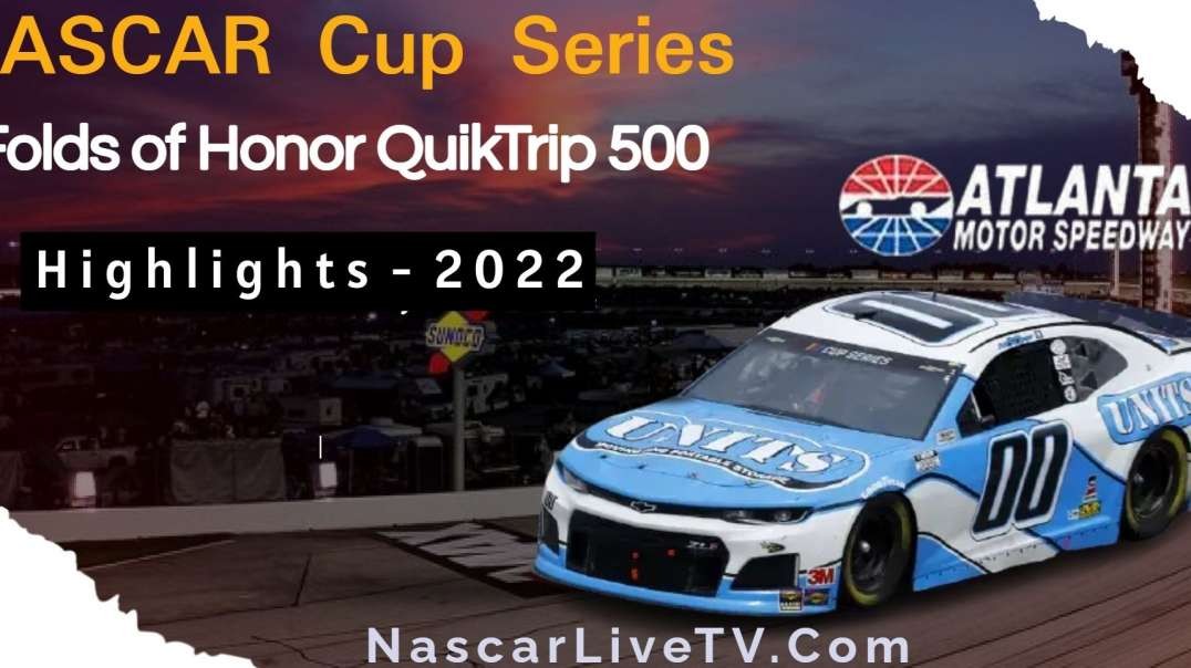 Folds of Honor QuikTrip 500 Highlights NASCAR Cup Series 2022