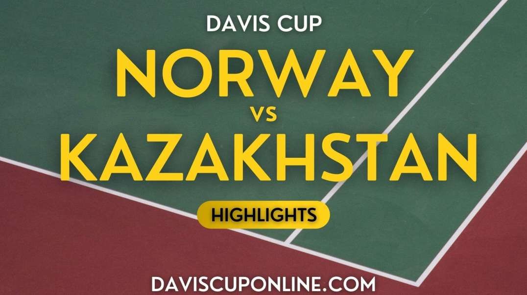 Norway Vs Kazakhstan Highlights 2022 | Davis Cup Qualifiers