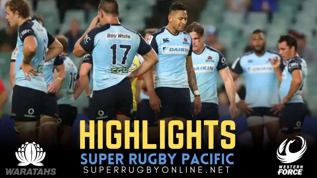 Waratahs vs Force Highlights 2022 Rd 4 | Super Rugby Pacific