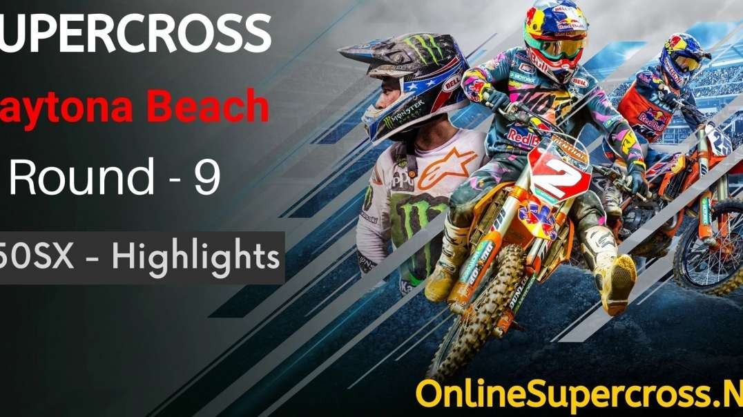 Daytona Beach Round 9 Supercross 250SX Highlights 2022