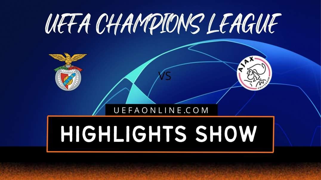 Benfica vs Ajax Highlights 2022 | UEFA Champions League