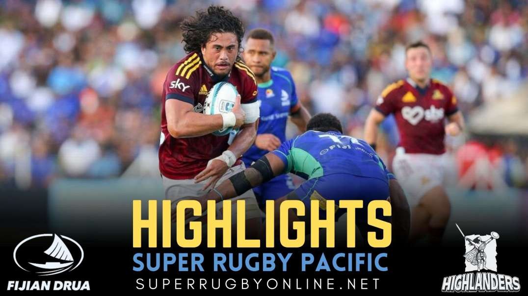 Fijian Drua vs Highlanders Highlights 2022 Rd 11 | Super Rugby Pacific