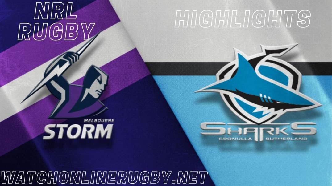 Storm vs Sharks RD 6 Highlights 2022 NRL Rugby