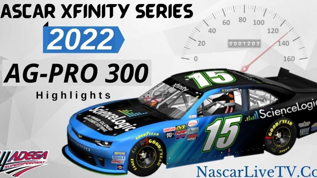 Ag-Pro 300 Highlights NASCAR Xfinity Series 2022