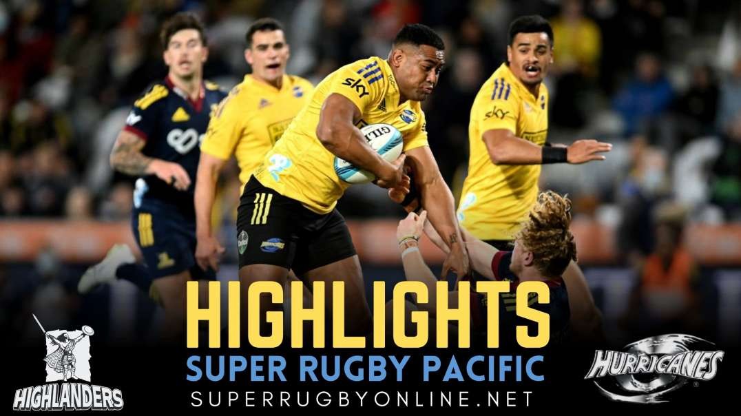 Highlanders vs Hurricanes Highlights 2022 Rd 9 | Super Rugby Pacific