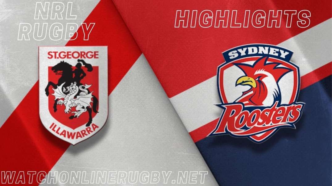 Dragons vs Roosters RD 7 Highlights 2022 NRL Rugby