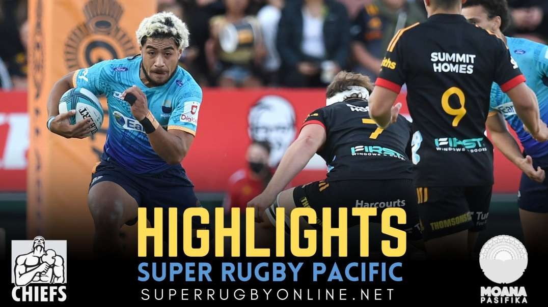 Chiefs vs Moana Pasifika Highlights 2022 Rd 9 | Super Rugby Pacific